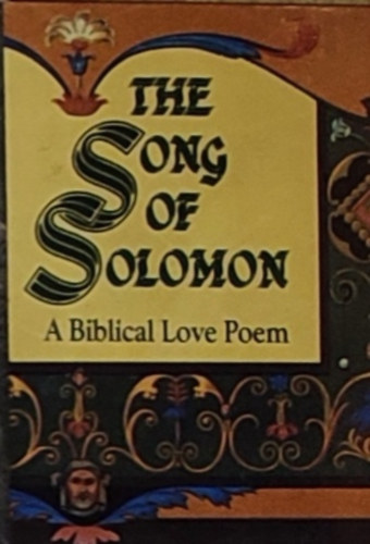 The Song of Solomon - A Biblical Love Poem