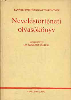 Dr. Koml�si S�ndor - Nevel�st�rt�neti olvas�k�nyv