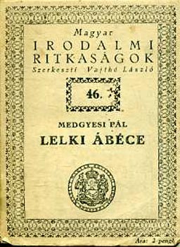 Medgyesi P�l - Lelki �b�ce