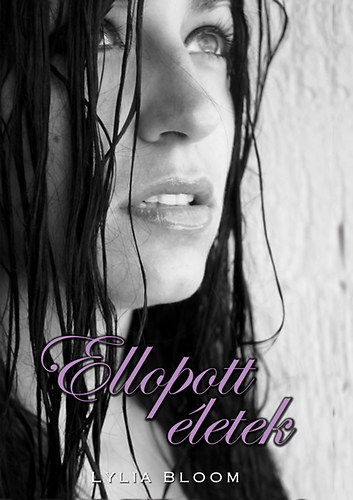 Lylia Bloom - Ellopott letek