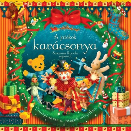 Dugald A. Steer - A j�t�kok kar�csonya