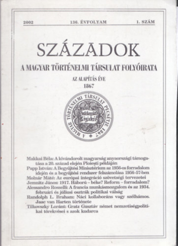 Pl Lajos  (szerk.) - Szzadok - A Magyar Trtnelmi Trsulat folyirata 2002/1. szm (136. vfolyam)