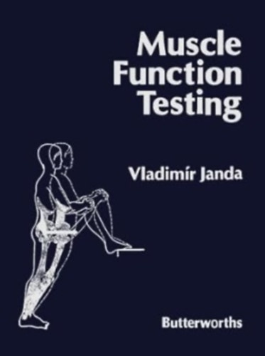Vladimr Janda - Muscle Function Testing