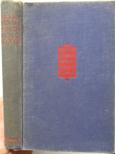 Arany János - Toldi trilógia