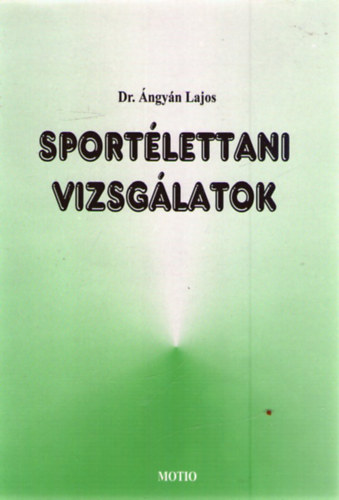 ngyn Lajos - Sportlettani vizsglatok