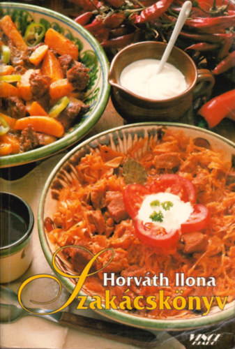 Horv�th Ilona - Horv�th Ilona Szak�csk�nyv