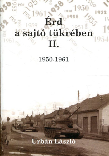 Urbn Lszl - rd a sajt tkrben II. 1950-1961