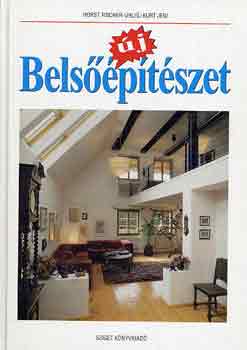 H.-Jeni, K. Fischer-Uhlig - Új belsőépítészet