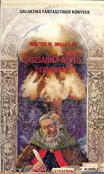 Walter M. Miller - Hozsnna nked, Leibowitz!
