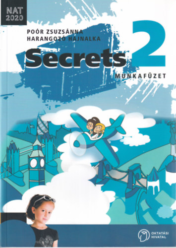 Poór Zsuzsánna; Harangozó Hajnalka - Secrets 2. munkafüzet