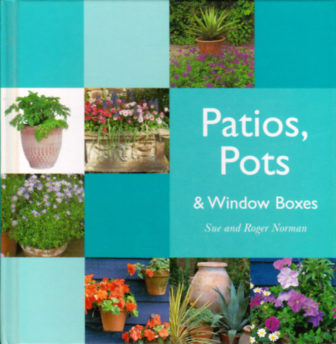 Sue and Roger Norman - Patios, Pots & Window Boxes