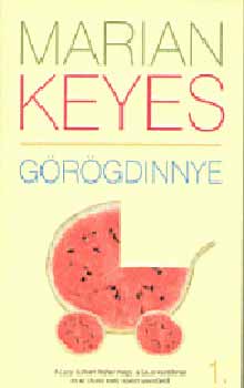 Marian Keyes - Grgdinnye 1-2.