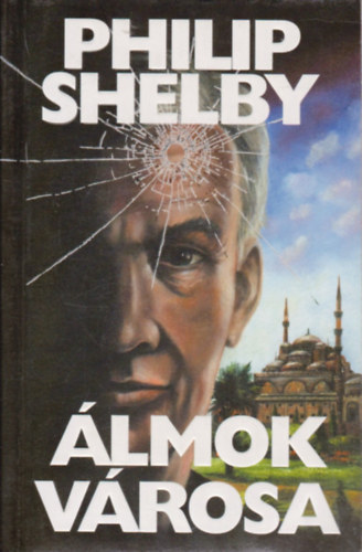 Philip Shelby - Álmok városa