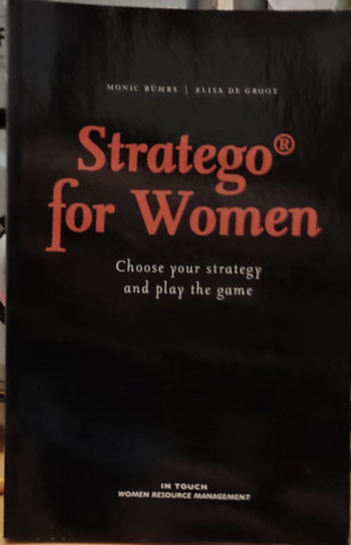 Elisa de Groot Monic Bhrs - Stratego for Women - Choose your strategy and play the game