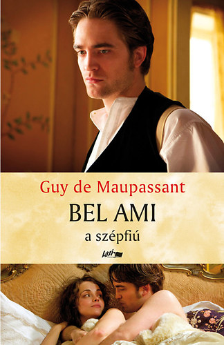 Guy De Maupassant - Bel Ami