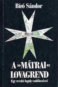B�r� S�ndor - A "M�trai" Lovagrend
