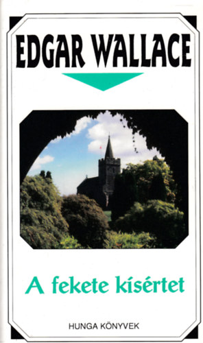 Edgar Wallace - A fekete kísértet