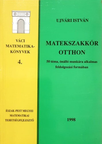 jvri Istvn - Matekszakkr otthon