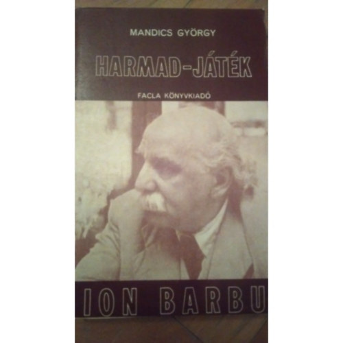 Mandics Gy�rgy - Harmad-j�t�k
