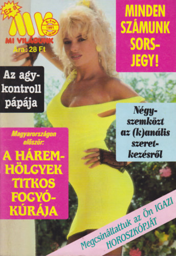 Kulcs�r �d�n  (szerk.) - Mi vil�gunk X. �vf. 4. sz�m - 1991