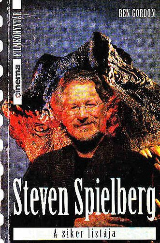 Ben Gordon - Steven Spielberg: A siker listja