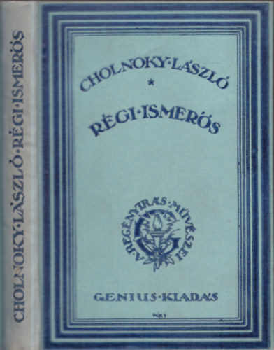 Cholnoky László - Régi ismerős (számozott)