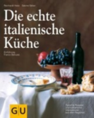 Reinhardt Hess - Die echte italienische Kche