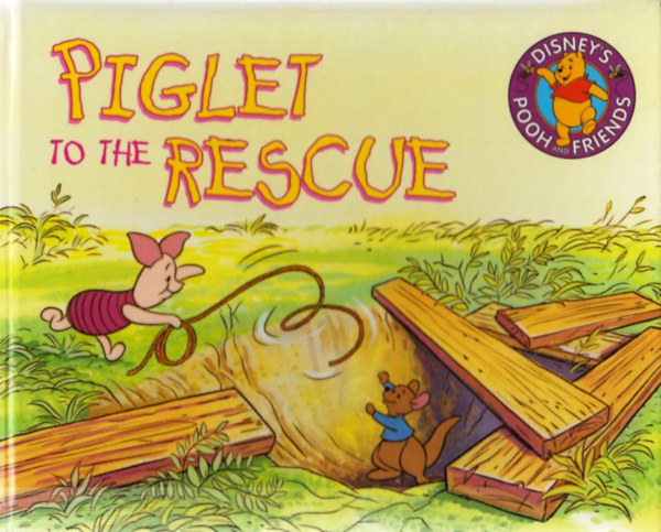 Ronald Kidd - Piglet to the Rescue