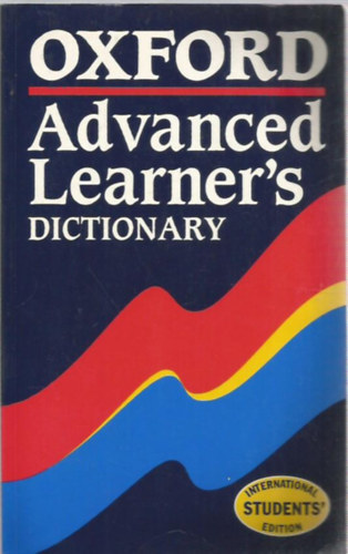 Jonathan Crowther - Oxford advanced learner's dictionary (international student's edition)
