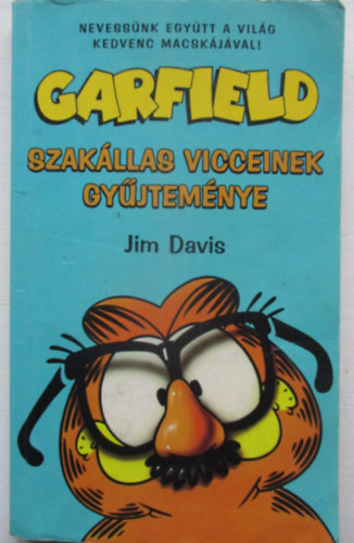 Jim Davis - Garfield szakllas vicceinek gyjtemnye