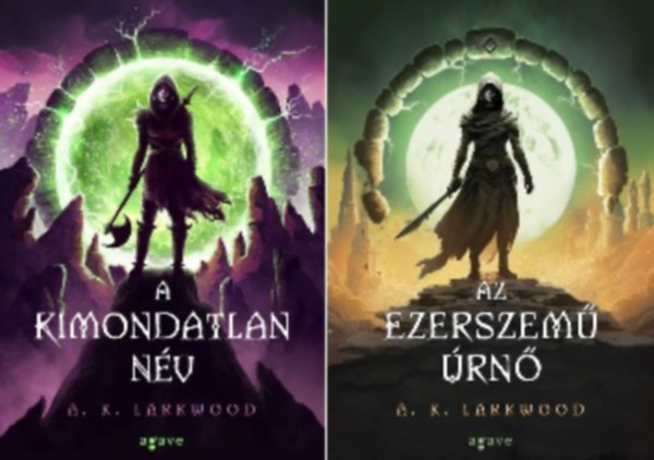 A. K. Larkwood - Kígyókapuk 1-2. (A Kimondatlan Név / Az Ezerszemű Úrnő)