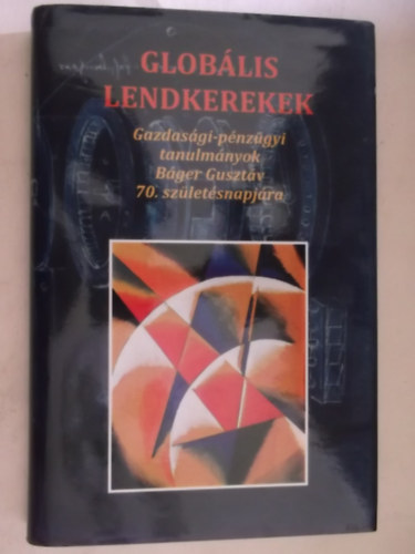 Glob�lis lendkerekek