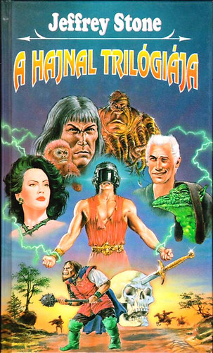 Jeffrey Stone - A hajnal trilógiája