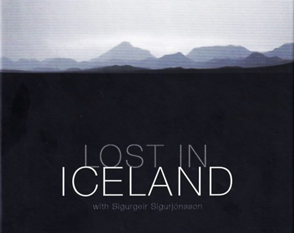 Sigurgeir Sigurjónsson - Lost in iceland