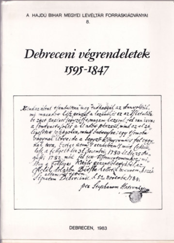 R�cz Istv�n - Debreceni v�grendeletek 1595-1847