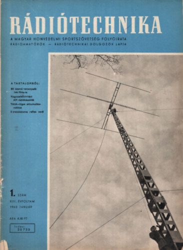 Kun József szerk. - Rádiótechnika 1963. XIII. évfolyam (teljes, számonként)