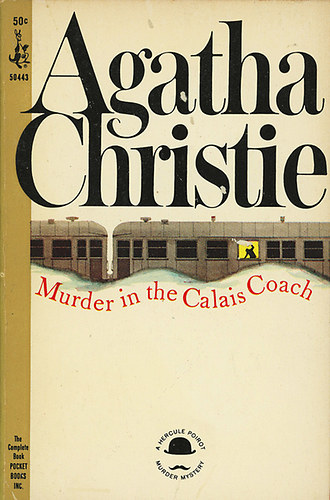 Agatha Christie - Murder in the Calais Coach