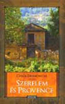 Carol Drinkwater - Szerelem �s Provence