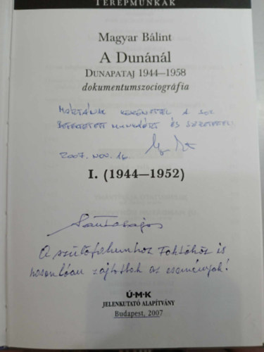 Magyar B�lint - A Dun�n�l I-II. - Dunapataj 1944-1958 dokumentumszociogr�fia