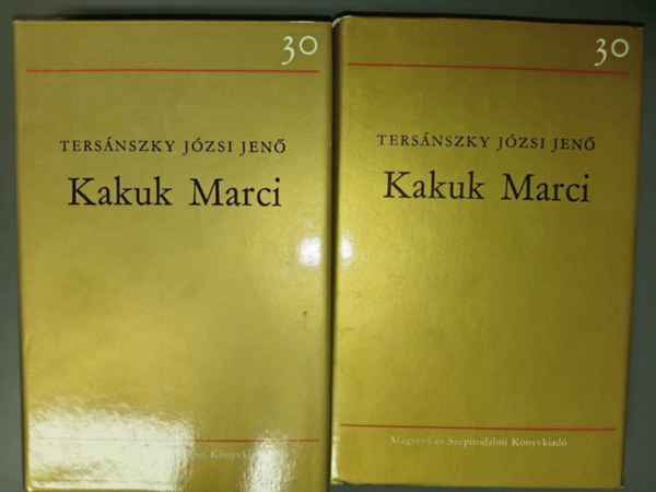 Ill�s Endre  Ters�nszky J�zsi Jen� (szerk.), Kardos Gy�rgy (szerk.) - Kakuk Marci 1-2. (30 �v sorozat)