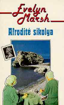 Evelyn Marsh - Afrodit� sikolya