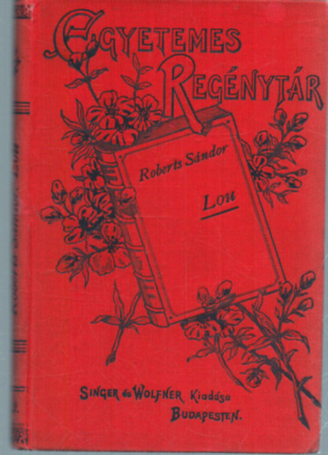 Roberts Sndor - Roberts Sndor: Lou (1805)