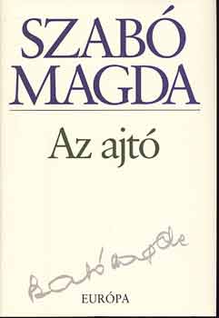 Szab Magda - Az ajt