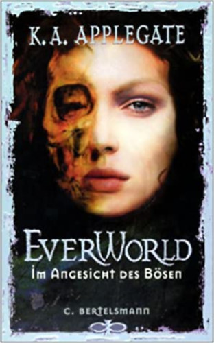 K. A. Applegate - Everworld - Im Angesicht des Bösen