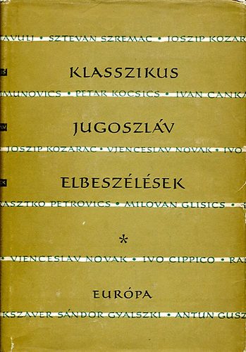 Európa Könyvkiadó - Klasszikus jugoszláv elbeszélések