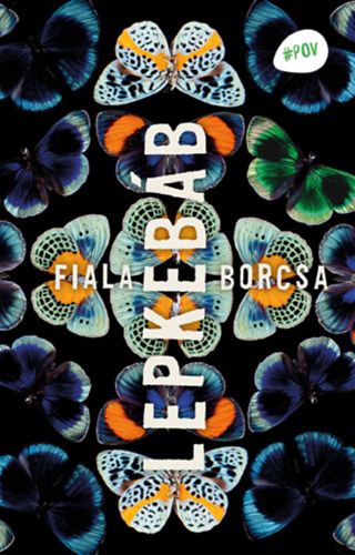 Fiala Borcsa - Lepkebb