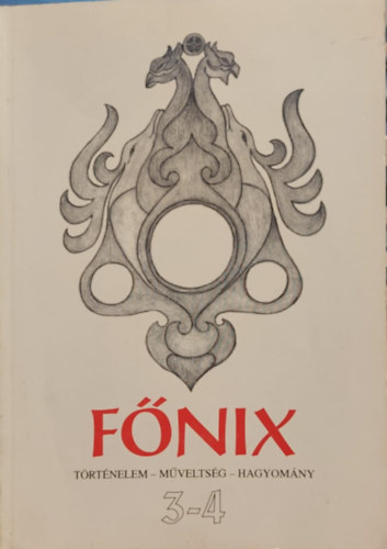 Farkas Zolt�n - F�nix T�rt�nelem- M�velts�g- Hagyom�ny 3-4