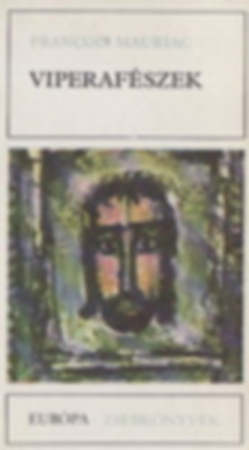Bernard Malamud, Alejo Carpentier, Dygat, Ignazio Silone Francois Mauriac - 5 db. Eur�pa zsebk�nyv: Viperaf�szek - Az els� h�t esztend� - Az id� h�bor�ja - Disneyland - Fontamara