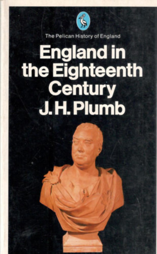 J.H. Plumb - England in the eighteenth century 7.