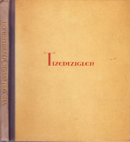 Vasv�ri Istv�n - Tizediziglen